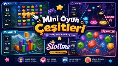 Slotime Sosyal Mini Oyunlar – Hafif Tempo Eğlenceli Oyunlar